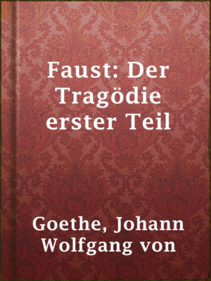 cover image of Faust: Der Tragödie erster Teil